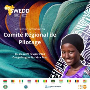 Le Projet (SWEDD) tient son 7e comité de pilotage à Ouagadougou, au Burkina Faso, les 28 et 29 février 2024. 