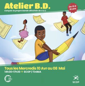 Sèmè City et Global Shapers Cotonou organisent une série d'ateliers de conception de bande dessinée chaque mercredi du 10 avril au 8 mai 2024