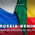 La Russie et le Bénin célèbrent 63 ans de relations diplomatiques, une amitié discrète, mais résiliente qui a évolué de la Guerre froide