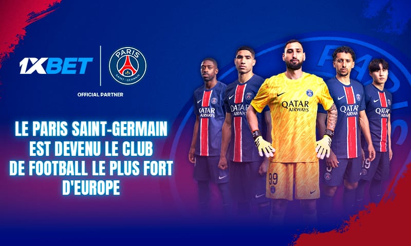 Le Paris Saint-Germain, partenaire officiel du bookmaker de portée mondiale 1xBet, a raflé son premier titre de Ligue des champions