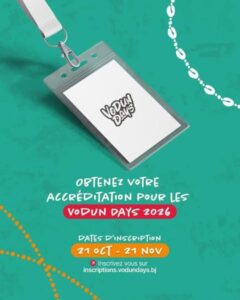 Les Vodun Days 2026 reviennent à Ouidah du 8 au 10 janvier . Artistes, influenceurs et journalistes peuvent candidater
